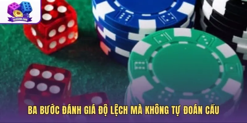 Quy trình lấy mẫu và kiểm tra tính công bằng của xúc xắc