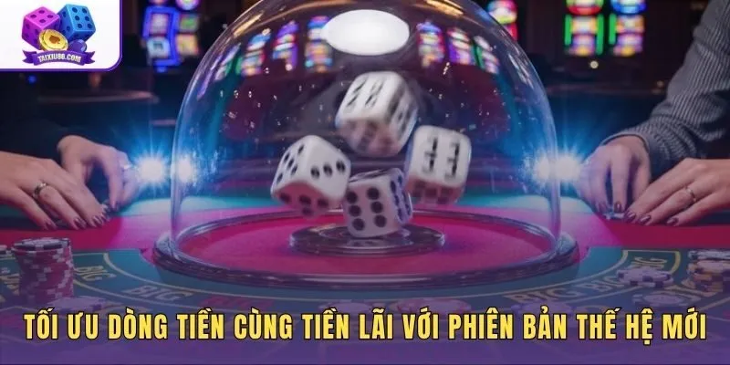 Xu hướng chơi Sicbo thế hệ mới cùng biên độ lãi